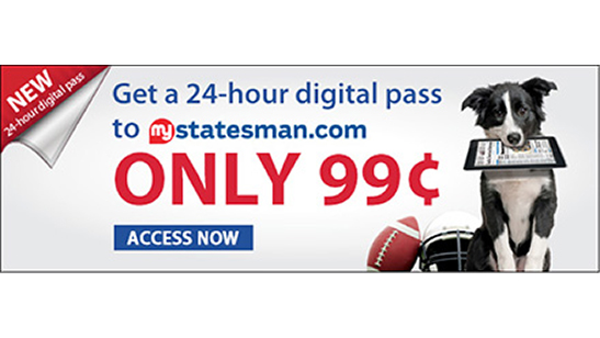 Austin Statesman Day Pass |  Horsham, PA | Marketing G2, LLC | 267-657-0207